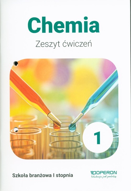 okładka Chemia 1 Zeszyt ćwiczeń Szkoła branżowa 1 stopnia książka | Maria Barbara Szczepaniak