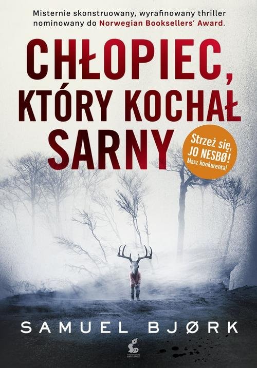okładka Chłopiec, który kochał sarny książka | Bjork Samuel