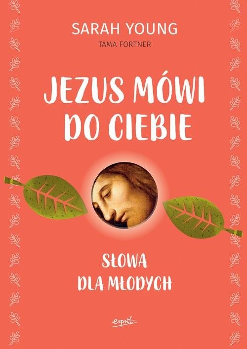 okładka Jezus mówi do ciebie Słowa dla młodych książka | Sarah Young