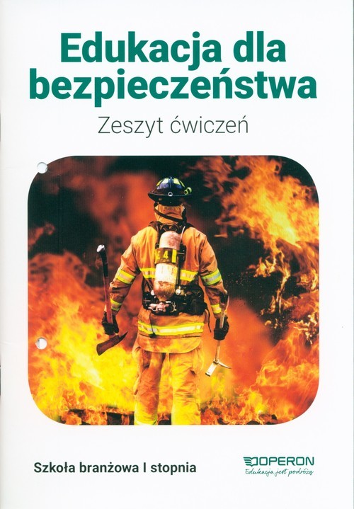 okładka Edukacja dla bezpieczeństwa Zeszyt ćwiczeń Szkoła branżowa 1 stopnia książka | Barbara Boniek