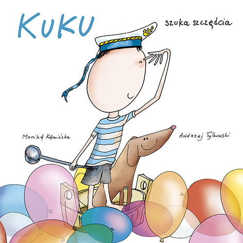 okładka Kuku szuka szczęścia książka | Kamińska Monika