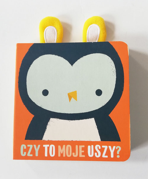 okładka Czy to moje uszy Sowa książka