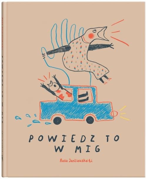 okładka Powiedz to w mig książka | Janciauskaite Rasa