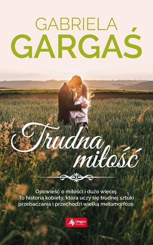 okładka Trudna miłość książka | Gabriela Gargaś