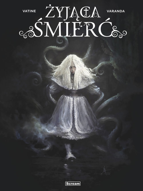 okładka Żyjąca śmierć książka | Olivier Vatine, Alberto Varanda