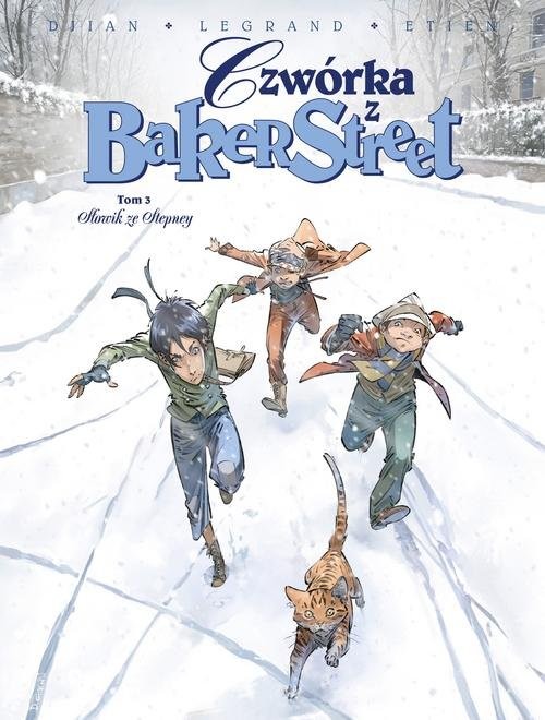 okładka Czwórka z Baker Street Tom 3 Słowik ze Stepney książka | Jean-Blaise Djian, Olivier Legrand