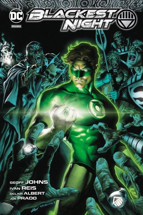 okładka Green Lantern Najczarniejsza noc książka | Geoff Johns, Ivan Reis, Albert Oclair, Joe Prado