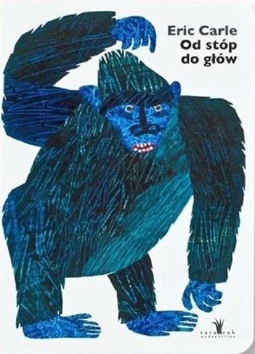 okładka Od stóp do głów książka | Eric Carle