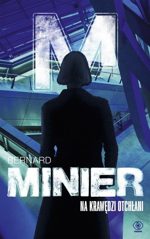 okładka Na krawędzi otchłani książka | Bernard Minier