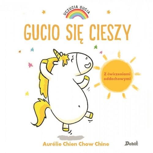 okładka Uczucia Gucia Gucio się cieszy książka | Aurelie Chien, Chow Chien
