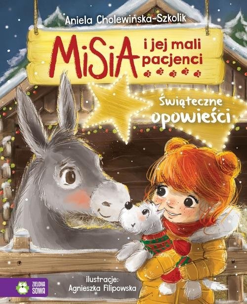 okładka Misia i jej mali pacjenci Świąteczne opowieści książka | Aniela Cholewińska-Szkolik