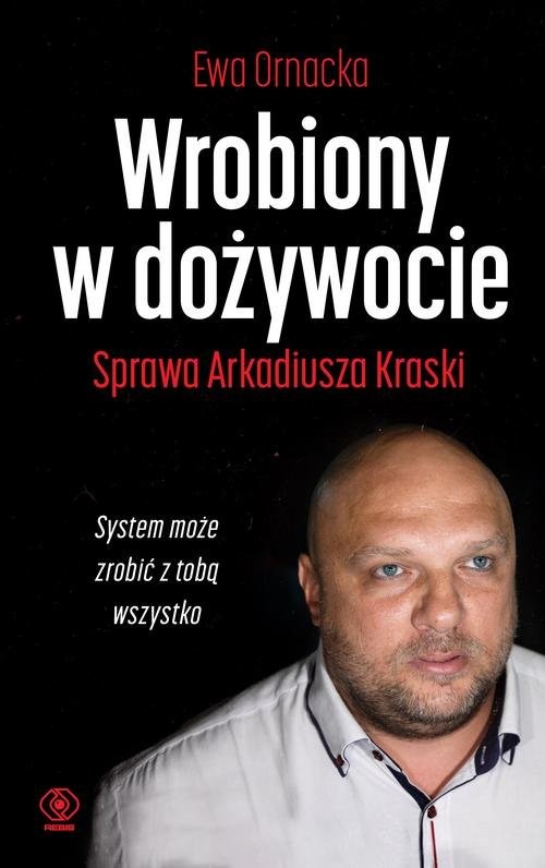 okładka Wrobiony w dożywocie książka | Ewa Ornacka
