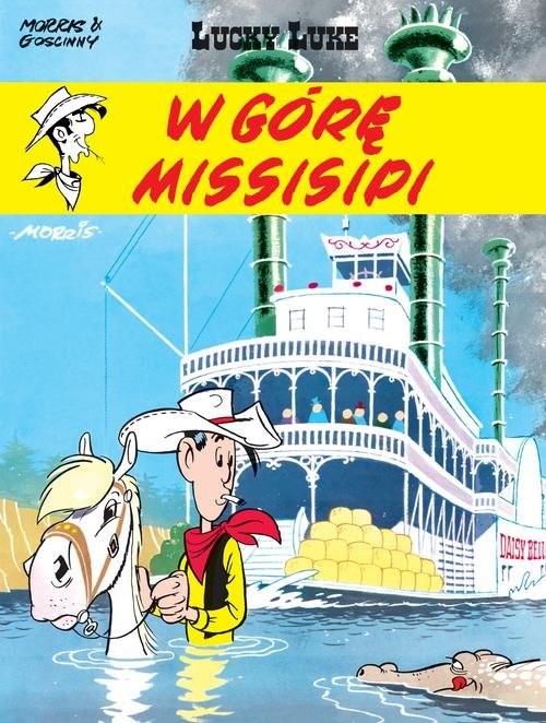 okładka Lucky Luke W górę Missisipi książka | René Goscinny