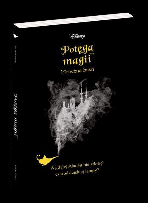 okładka Potęga magii Mroczna baśń książka | Liz Braswell
