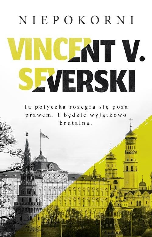 okładka Niepokorni książka | Vincent V. Severski