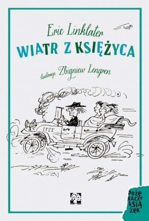 okładka Wiatr z księżyca książka | Eric Linklater, Zbigniew Lengren