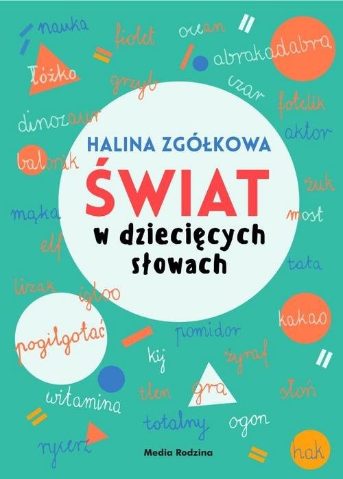 okładka Świat w dziecięcych słowach książka | Halina Zgółkowa
