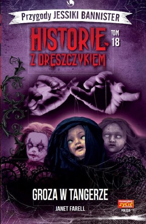 okładka Historie z dreszczykiem Przygody Jessiki Bannister Tom 18 Groza w Tangerze książka | Farell Janet