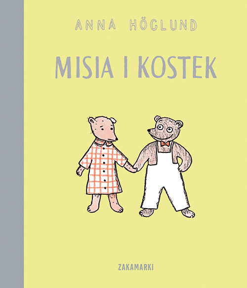 okładka Misia i Kostek książka | Anna Höglund