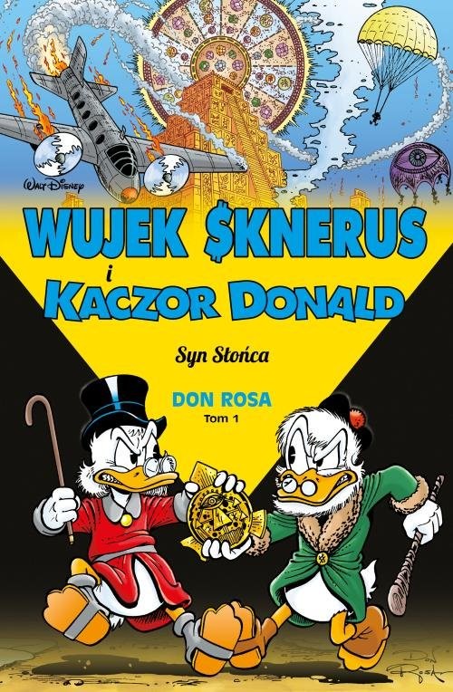 okładka Wujek Sknerus i Kaczor Donald T.1 52.50Syn Słońca książka