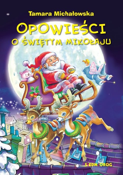 okładka Opowieści o Świętym Mikołaju książka | Tamara Michałowska