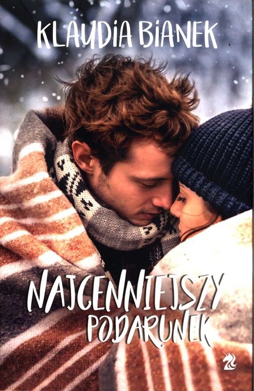 okładka Najcenniejszy podarunek książka | Klaudia Bianek