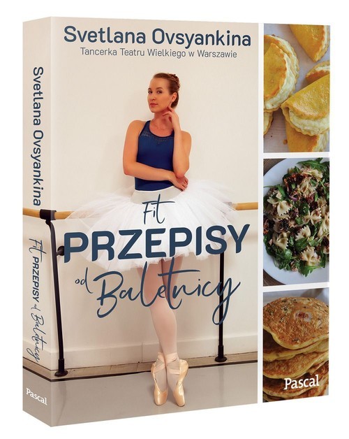 okładka Fit przepisy od baletnicy książka | Ovsyankina Svetlana