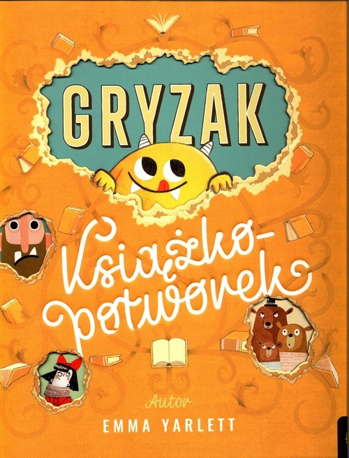 okładka Gryzak Książkopotworek książka | Emma Yarlett