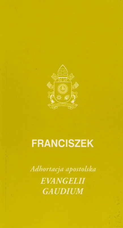 okładka Evangelii gaudium Adhortacja apostolska książka | Franciszek