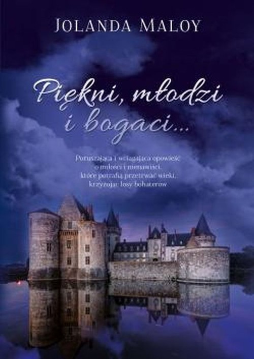 okładka Piękni, młodzi i bogaci książka | Maloy Jolanda
