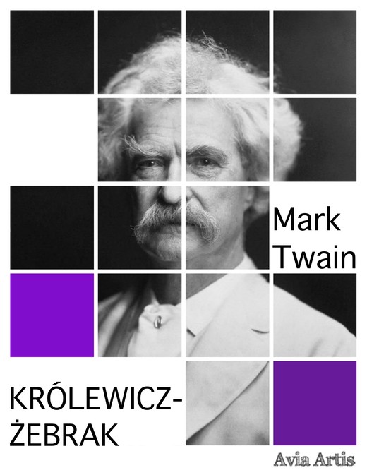 okładka Królewicz-żebrak ebook | epub, mobi | Mark Twain