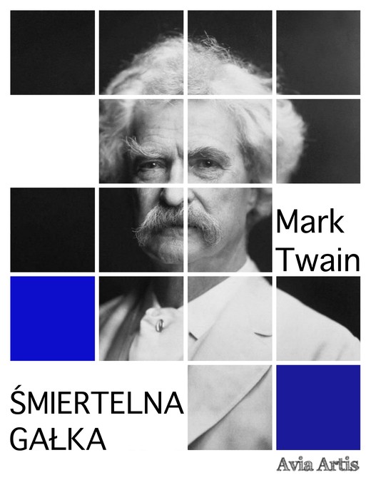 okładka Śmiertelna Gałka ebook | epub, mobi | Mark Twain