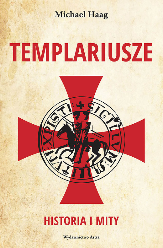 okładka Templariusze. Historia i mity ebook | epub, mobi | Michael Haag