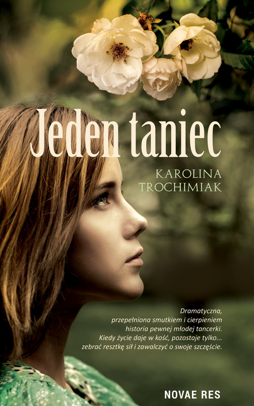 okładka Jeden taniec ebook | epub, mobi | Karolina Trochimiak