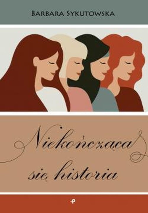 okładka Niekończąca się historia książka | Barbara Sykutowska