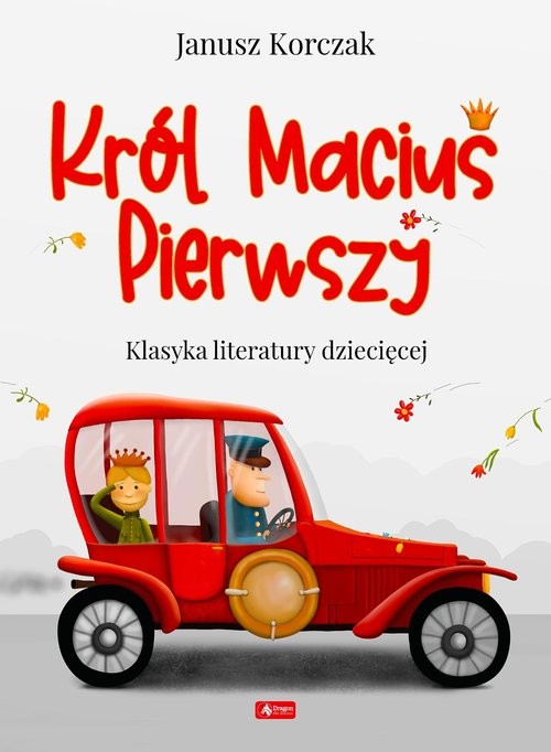 okładka Król Maciuś I książka | Janusz Korczak