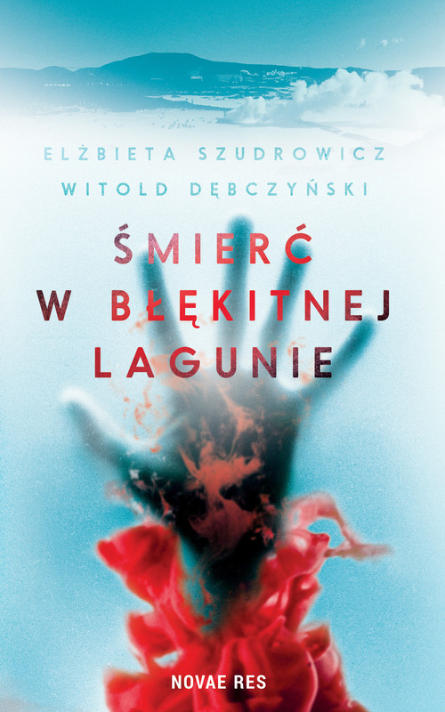 okładka Śmierć w Błękitnej Lagunie ebook | epub, mobi | Elżbieta Szudrowicz, Witold Dębczyński