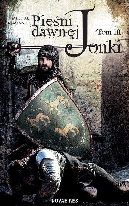 okładka Pieśni Dawnej Jonki. Tom III ebook | epub, mobi | Michał Kamiński