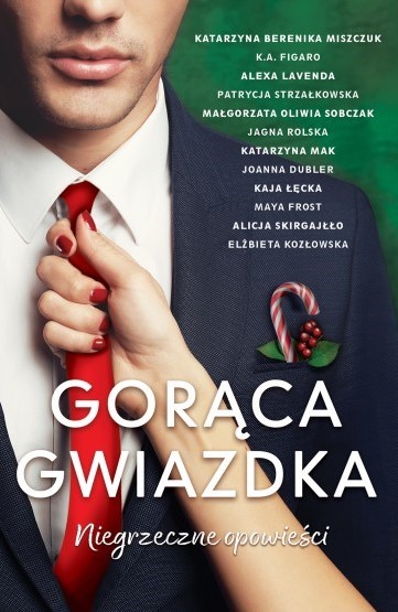 okładka Gorąca gwiazdka. Niegrzeczne opowieści książka | Praca Zbiorowa