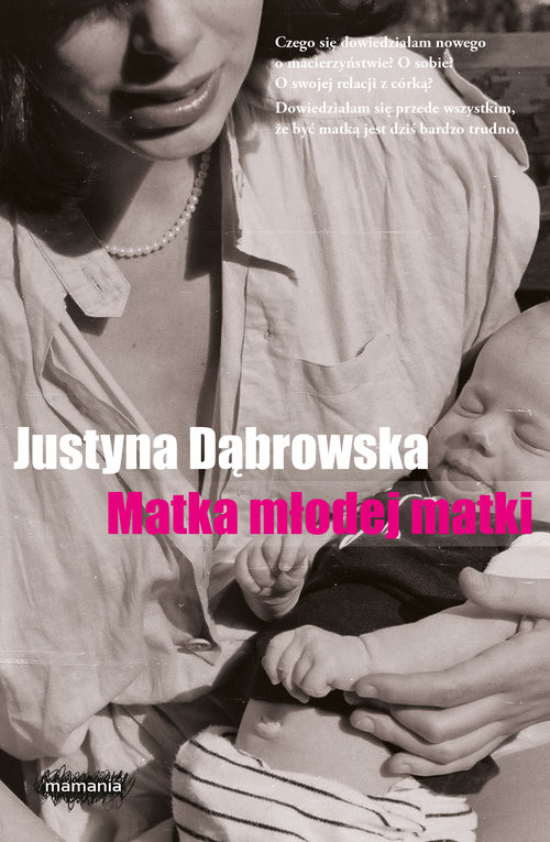 okładka Matka młodej matki książka | Justyna Dąbrowska