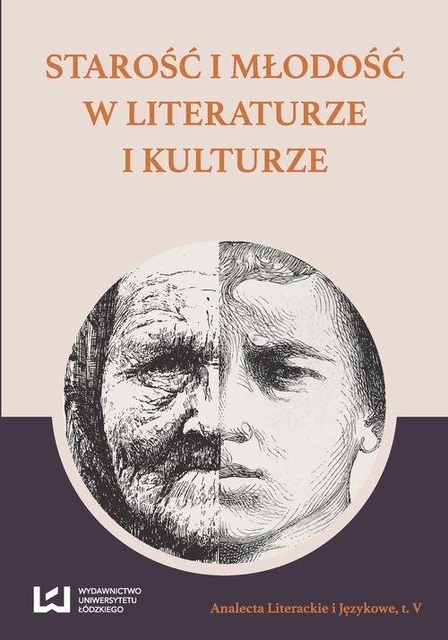 okładka Starość i młodość w literaturze i kulturze książka