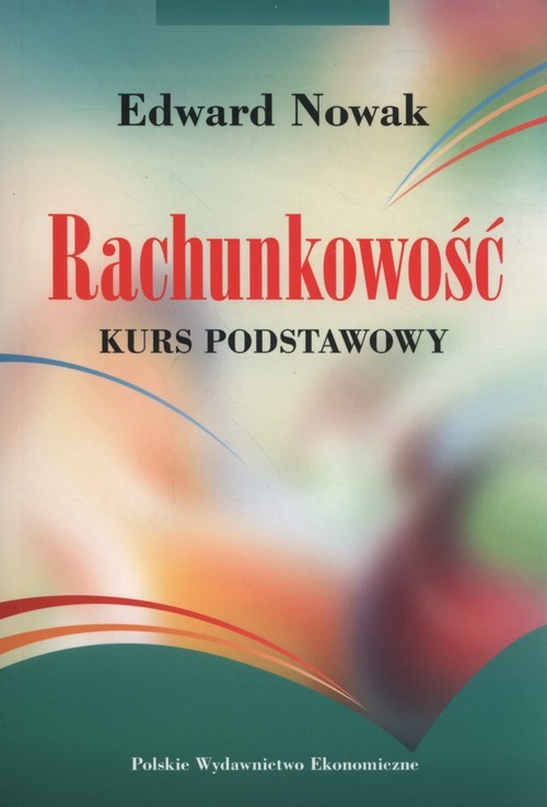 okładka Rachunkowość kurs podstawowy książka | Edward Nowak