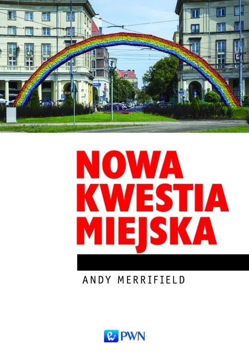 okładka Nowa kwestia miejska książka | Andy Merrifield
