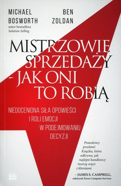 okładka Mistrzowie sprzedaży - jak oni to robią książka | Michael Bosworth, Ben Zoldan