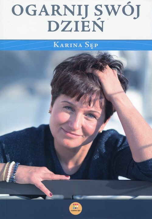 okładka Ogarnij swój dzień książka | Sęp Karina