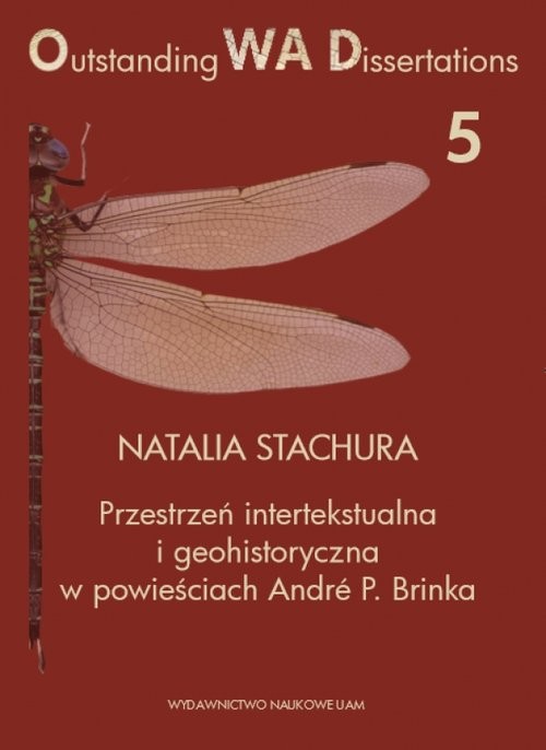 okładka Przestrzeń intertekstualna i geohistoryczna w powieściach André P. Brinka książka | Natalia Stachura