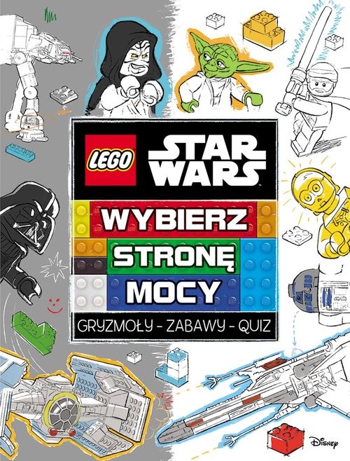 okładka Lego Star Wars Wybierz stronę Mocy książka