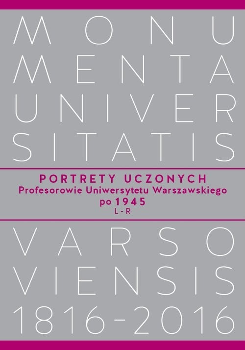 okładka Portrety Uczonych Profesorowie Uniwersytetu Warszawskiego po 1945, L-R książka