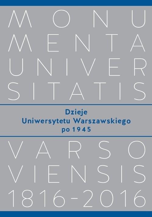 okładka Dzieje Uniwersytetu Warszawskiego po 1945 książka