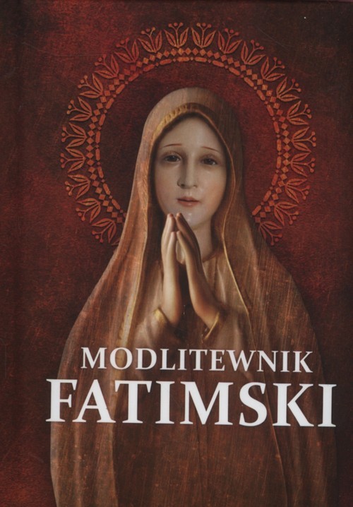 okładka Modlitewnik Fatimski książka